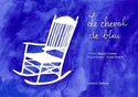 Cheval de bleu (Le)